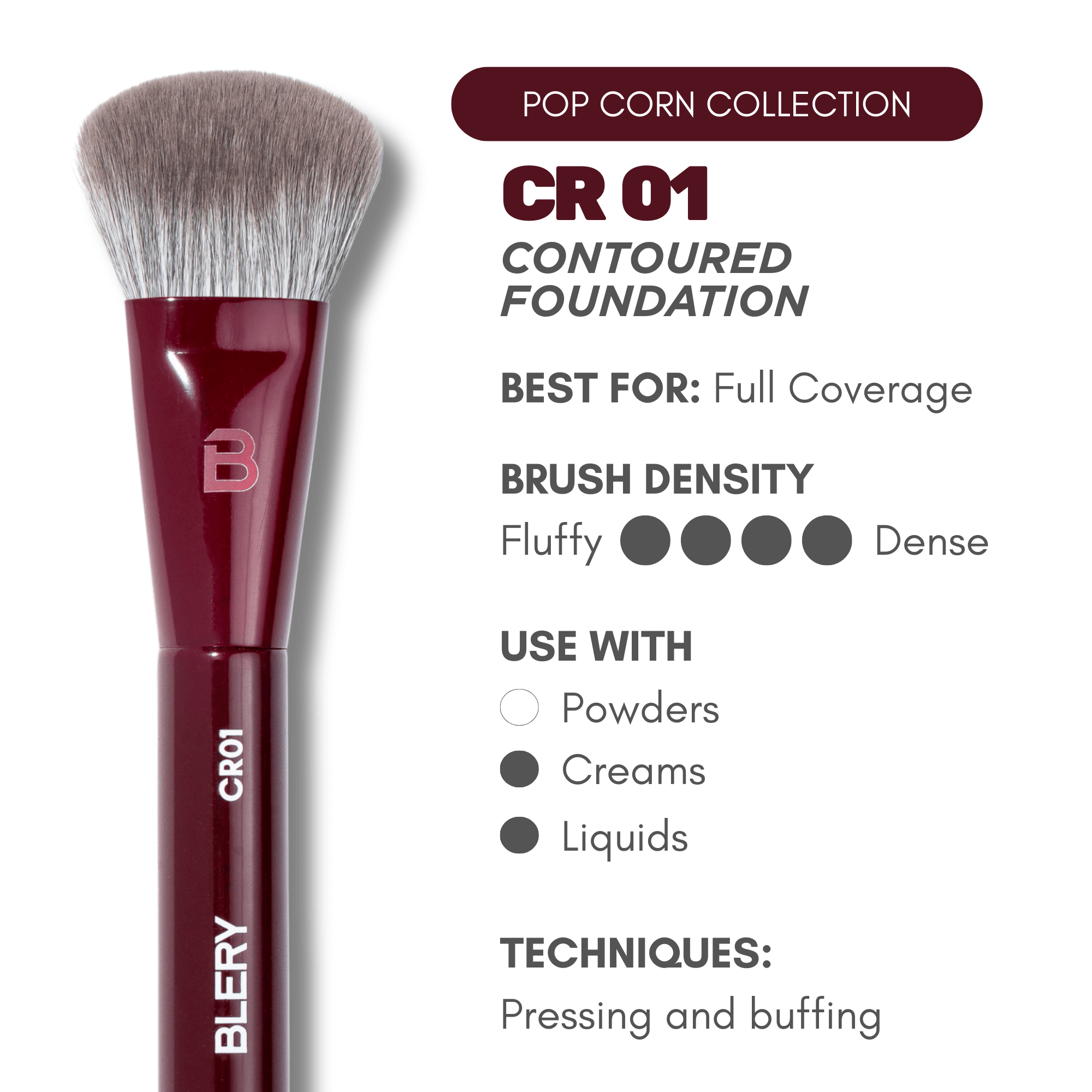 BLERY, CR01 - Contoured foundation Brush